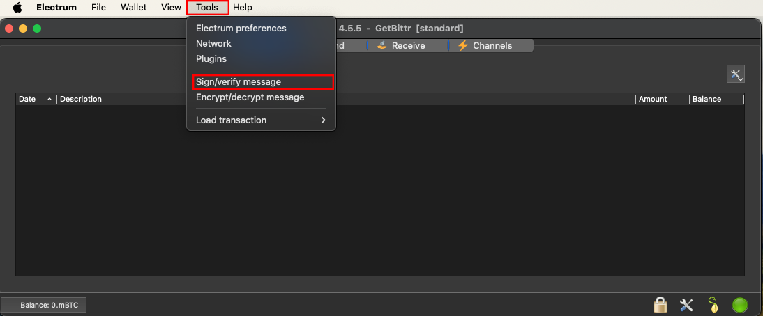 Go to “Tools” and click “Sign/verify message”